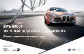 BMW GROUP THE FUTURE OF SUSTAINABLE (E)-MOBILITY. · DINÁMICO EFICIENTE ELECTRIFICACION. Híbridos enchufables Los campeones de la eficiencia electrificada. Movilidad ... BMW i.