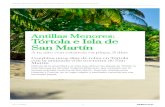 Antillas Menores: Tórtola e Isla de...Tórtola e Isla de San Martín ... para descubrir numerosas plantas y flores tropicales. Los enamorados de las orquídeas encontrarán aquí