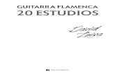 GUITARRA FLAMENCA 20 ESTUDIOS - flamencolive.com Estudios... · técnicas características de la guitarra flamenca, con 4 diferentes progresiones de acordes: Modo Mayor y menor