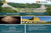 Ruta Balam > México > Desde 2.260 € + vuelo · 2017-01-30 · Ruta Balam > México > Desde 2.260 € + vuelo Qué encontrarás > Los lugares arqueológicos más interesantes de