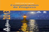 ITAIPU lado paraguayo Comunicación de Progreso 3 1 20 Global 2013.pdf · de los principios del Pacto Global; se destaca el aumento del conocimiento y el compromiso de los colaboradores