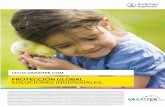 PROTECCIÓN GLOBAL. SOLUCIONES INDIVIDUALES.seleccionesavicolas.com/pdf-files/2017/10/25-vaxxitek-SA201708.pdf · PRESENTACIÓN: Ampollas de vidrio con 1000 dosis de vacuna, en soporte