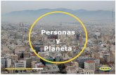 Personas y Planeta...La estrategia de sostenibilidad de IKEA —Personas y Planeta se lanzó en 2012 con unos ambiciosos objetivos de transformar la empresa IKEA, las industrias dentro