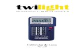 TE-100 - Twilight - Instrumentos de medicion industrial · calibrador se encuentra en unidad de voltaje, en la pantalla se muestra V en vez de mA, los rangos aparecen sin unidad (0