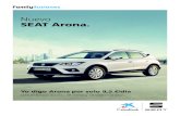Nuevo SEAT Arona. - Renting · 2019-06-06 · Nuevo SEAT Arona. Yo digo Arona por solo 9,5 €/día (288,95€/mes) durante 48 meses y 10.000km al año1
