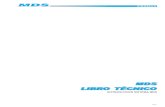 MDS LIBRO TÉCNICO · 2013-11-13 · INTRODUCCION SISTEMA MDS. Pag. 2 LIBRO TÉCNICO MDS El libro técnico MDS está compuesto de las siguientes secciones: - Introducción Sistema