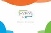 Dossier de prensa - Agrifood · encuentro para toda la cadena agroalimentaria. Un medio de comunicación donde consultar a diario la actualidad del sector. Proporciona diariamente