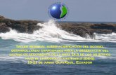 Ó ANO EN SEGUIMIENTO DE LA META 14.3 (ODS) 19-21 , Gcpps.dyndns.info/cpps-docs-web/planaccion/docs2018... · ODS 14: Vida submarina • 14.1 De aquí a 2025, prevenir y reducir significativamente