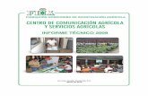 FUNDACIÓN HONDUREÑA DE INVESTIGACIÓN AGRÍCOLAv2.fhia.info/dowloads/informes_tecnicos/informe_tecnico_centro... · Centro de Comunicación Agrícola y Servicios Agrícolas Informe