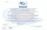 Certificado ISO - Clínica la Milagrosa Santa Marta · 2014-09-09 · ISO 9001:2008 - NTC-ISO 9001:2008 Este Certificado es aplicable a las siguientes actividades: This certificate
