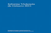 Informe Violencia de Género 2011 - mscbs.gob.es · María Paz Rodríguez Cantero (Castilla y León) María Dolores Rubio y Lleonart (Castilla-La Mancha) Iria Caamiña Cabo (Cataluña)