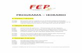 PROGRAMA HORARIO - fepetanca.com · PROGRAMA – HORARIO Viernes, 7 de junio 15,00h Recepción de los jugadores en el Hotel Catalonia (Calella) 19,00h Presentación de licencias.