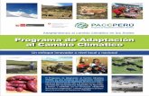 Programa de Adaptación al Cambio Climático€¦ · La vulnerabilidad de Perú ante el cambio climático Perú es un país altamente vulnerable al cambio climático, no sólo debido