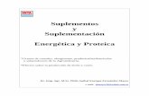 Suplementos y Suplementación Energética y Proteicanutriciondebovinos.com.ar/MD_upload... · Suplementos y Suplementación Energética y Proteica *Granos de cereales, oleaginosas,