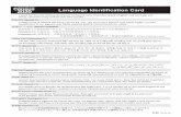 Language Identification Card...OMB No. 0607-1006: Approval Expires 11/30/2021 Language Identification Card I work for the U.S. Census Bureau. Is someone here now who speaks English