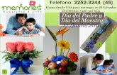 Teléfono: 17 /junio/2018 2252-3244 (45) Llama desde USA ... · Teléfono: 2252-3244 (45) Llama desde USA para entregas en El Salvador al teléfono: (516) 320-6333 Día del Padre