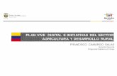 J3-2 PLAN VIVE DIGITAL E INICIATIVAS DEL SECTOR …bibliotecadigital.agronet.gov.co/bitstream/11348/4273/1... · 2014-12-13 · plan vive digital e iniciativas del sector agricultura