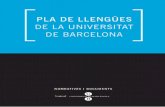 Acord aprovat pel Consell de Govern - UBdiposit.ub.edu/dspace/bitstream/2445/20767/1/pla... · 2018-04-09 · llengua oficial a Catalunya: la llengua occitana, denominada aranès