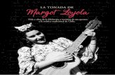 Margot Loyola - FUCOAVida y obra de la folclorista y revisión de sus aportes a la música tradicional de Chile. LA TONADA DE MARGOT LOYOLA 4 Proyecto realizado por la Fundación de
