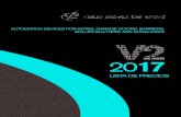 LISTA DE PRECIOS · 2019-06-11 · LISTA DE PRECIOS 2017 Motorreductor electromecánico irreversible de 24V y 230V con cremallera para puertas correderas hasta 1500 Kg de peso Finales