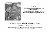 Fiestas del Carmenlleidaparticipa.cat/public/457/file/pregaries/fulletó castellà.pdf · Fiestas del Carmen Julio, 2016 Parroquia Nuestra Señora del Carmen, de Lleida. 2 Ave Maria