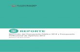 REPORTE DE SEGUIMIENTO PRESUPUESTALdoc.contraloria.gob.pe/estudios-especiales/report...La Ley N° 30114, Ley de Presupuesto del Sector Público para el año fiscal 2014, estableció