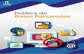 POLÍTICAS DE TRATAMIENTO DE DATOS...de la ley, políticas y procedimientos de atención de derechos de los titulares, criterios de recolección, almacenamiento, uso, circulación