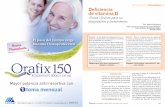 Guías Clínicas GRAMON BAGO (Sponsor) Deficiencia Orafix ... · transformar la vitamina D inactiva en activa. El calcitriol es responsable de la regulación de más de 200 genes,
