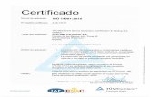 KM C368-20180703125025 · 2019-03-02 · Certificado Norma de aplicación NO registro certificado Titular del certificado: Empresa / Ubicación: Ámbito de aplicación. Validez: ISO