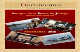 Amigos de la Barca de Jábega - portada Memoria D10...2016/01/29  · 27 de junio. Este fin de semana directivos de Amigos de la Barca de Jábega y miembros del Consejo editorial de