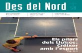 DDN num 58 (28 pg) DDN nou B5lluisosdegracia.cat/wp-content/uploads/2016/06/revista-des-del-nord58.pdf · Nous projectes: Regala Lluïsos Pàg. 05 Entrevista a: Joan Lluís Bozzo