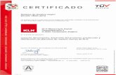 €¦ · EN ISO 14001 AUSTRIA De acuerdo con el cumplimiento de las exigencias verificadas mediante los procedimientos de TUV AUSTRIA CERT se confirma la Certificación de. KLH Massivholz