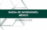 RUEDA DE INVERSIONES: MÉXICO...productor y exportador de plata Tecnologías de la Información México es el tercer exportador de servicios de tecnologías de la información, después