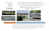 Este programa se PROGRAMA DE MANEJO Y · AGUA DENTRO DE LA NANOCUENCA DE “EL PANTANO”. 23/11/2016 Gestión y Manejo Integrado Comunitario de Microcuencas Hidrológicas en Morelos