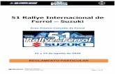 51 Rallye Internacional de Ferrol Suzuki · C/ Parroquia de Guísamo, Parcela A2 Nave 7 15 165 Bergondo Sábado 15/08/20 09:00 – 13:00 09:00 – 22:00 Reconocimientos (opcional)