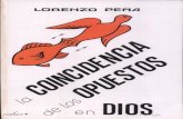 La coincidencia de los opuestos en Dios - Lorenzo Peñalorenzopena.es/books/coincidencia.pdf · 2014-01-07 · Title: La coincidencia de los opuestos en Dios Author: Lorenzo Pea Subject: