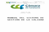 Manual de Calidad - Cámara de Comercio de …ccfacatativa.org.co/wp-content/uploads/2019/04/MAN… · Web viewPARA EL PROCESO DE MEJORAMIENTO CONTINUO La Gerencia General ha designado