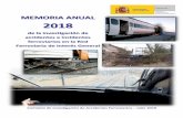 MEMORIA ANUAL 2018 - mitma.gob.es · Comisión de Investigación de Accidentes Ferroviarios ... 4.4 Investigaciones de sucesos concluidas en 2018 24 4.4.1 Accidente grave 24 4.4.2