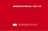 MEMORIA 2010 - SIDA STUDI · 2011-02-22 · MEMÒRIA 2010 SIDA STUDI 3 1. Introducción SIDA STUDI, ONG creada el año 1987 en Barcelona, trabaja en la capaci-tación de las personas
