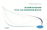 EUROWIN TU eCOMMERCE - descargas.merlos-infor.com Estandard/me... · Para trabajar con Eurowin Tu eCommerce hay varias posibilidades: 1. A partir de Julio de 2011, con Eurowin 8.0