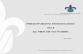 PRESUPUESTO MODIFICADO 2014 AL MES DE OCTUBRE · 2015-03-06 · Secretaría de Administración y Finanzas Servicios Personales Bienes muebles, inmuebles e intangibles Servicios Generales