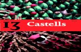 Nadala Castells Any - Fundació Carulla · cipació de quatre balls de valencians de diferents poblacions, on el cronista destaca el del Catllar, «que féu el castell de sis sostres».