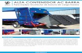 Alza Contenedor AC Barra bajatrasera para vaciar contenedores. Está diseñado para vaciar contenedores metálicos de carga trasera, norma DIN de capacidades entre 750 a 2.000 litros.