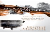 Escape de la caldera: Como exponer las daninas influencias …libroesoterico.com/biblioteca/Espiritismo/Escape de La Caldera.pdf · Barbara Dycus, Ann Mulchan, Debbie Marrie, Adrienne