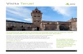 La provincia de Teruel es un territorio tan grande como ... · La ciudad de Teruel Teruel es la ciudad del amor, la capital de los dinosaurios. Además, sus monumentos mudéjares