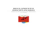 REGLAMENTO DISCIPLINARIOatletismocanario.es/wp-content/uploads/2017/10/REGLAMENTO... · contenidos en el presente Reglamento, y, supletoriamente, por el Reglamento Jurídico Disciplinario