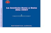 Justicia Dato a dato 2007 - poderjudicial.es JUDICIAL NUEVO/FICHERO… · cuarto año la publicación, “La Justicia dato a dato”, que ofrece las cifras clave que describen los
