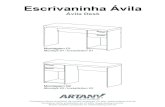 Manual Escrivaninha Ávila REV - artany.com.brartany.com.br/admin/files/arquivos/manual-escrivaninha-avila.pdf · Conheça outros produtos da nossa empresa no site: Conozca otros