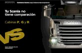 Tu Scania no tiene comparación · 2015-09-22 · superior/inferior (mm) - - 2050 2050 2050 - 2045 Ancho litera serie superior/inferior (mm) - - 700 700 700 - 700 Acceso de la cabina