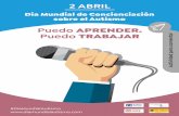 2 ABRIL - Asociación Amo, Autismo Zona Oriental de Huesca y … · 2020-03-28 · 2 ABRIL Día Mundial de Concienciación sobre el Autismo #DiaMundialAutismo Puedo APRENDER. Puedo